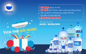 Chương trình khuyến mãi tích thẻ đổi nước từ ngày 20/03/19 đến ngày 30/05/19